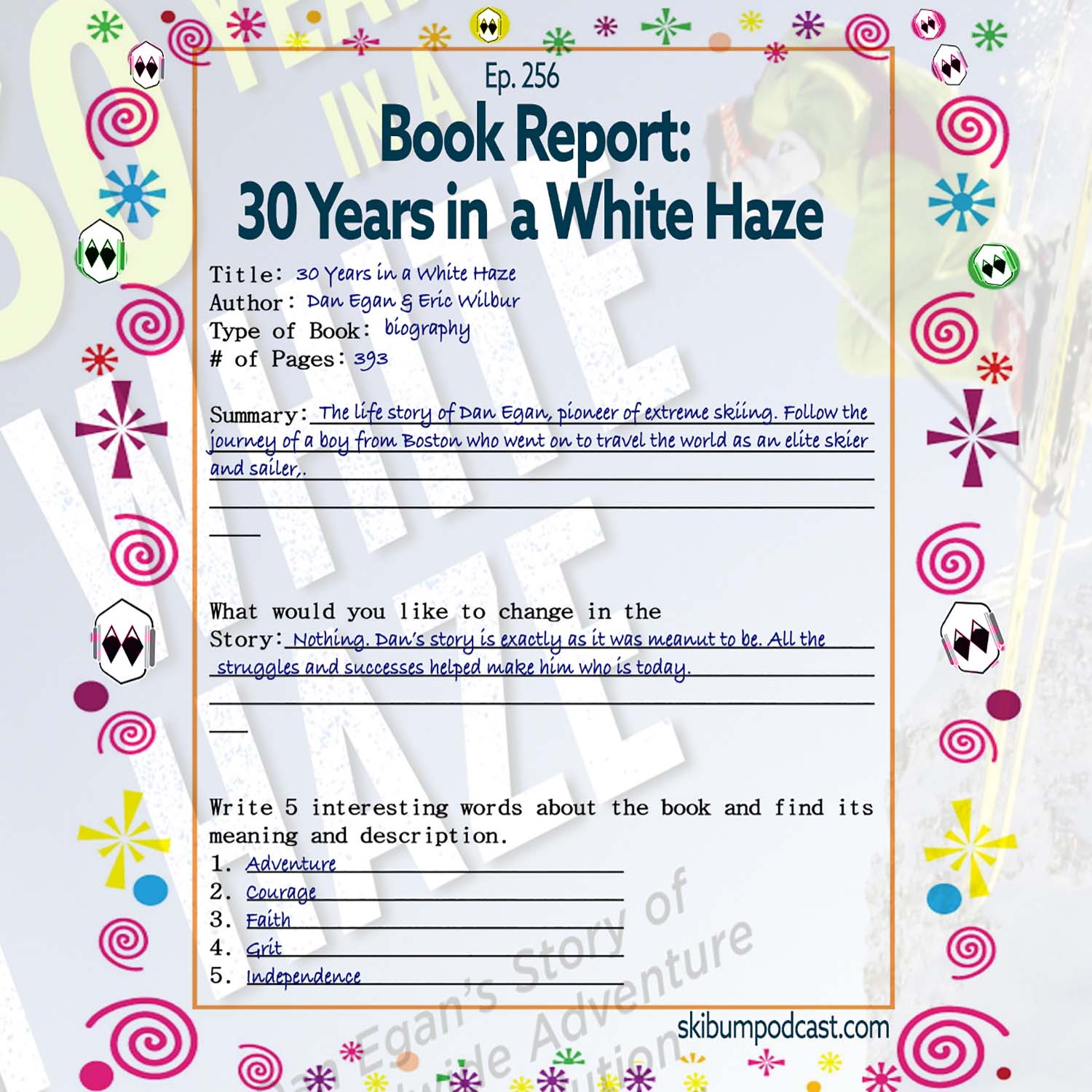 Podcast #256 – Book Report: 30 Years in a White Haze