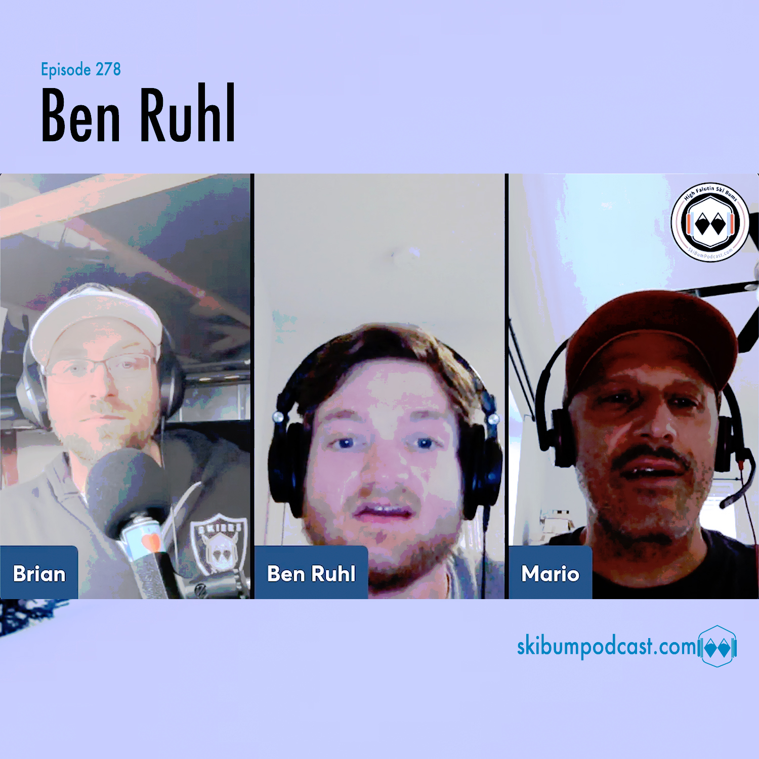 Podcast #278 – Ben Ruhl